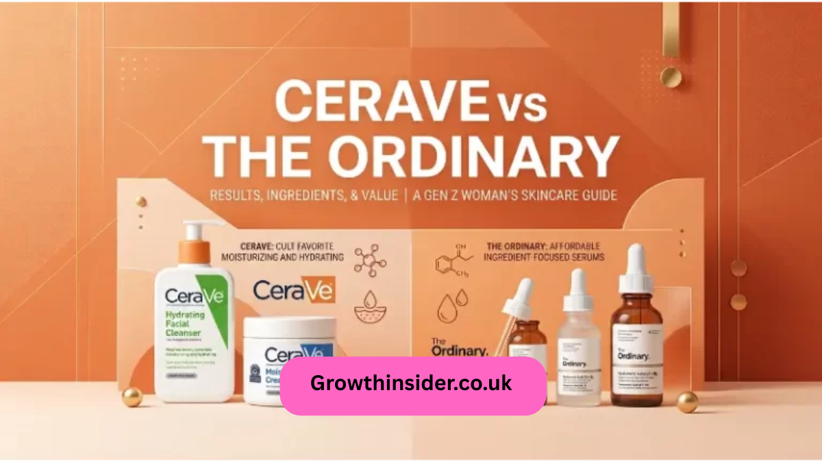 i am a genz woman. how does cerave compare to the ordinary in terms of skincare effectiveness?